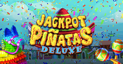 Gaming Club Jackpot Pinatas Deluxe